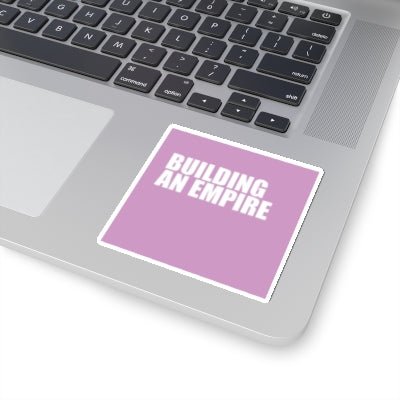 Building An Empire sticker, Entrepreneur, Founder, CEO, Girl boss, Girl power, Startup, Venture