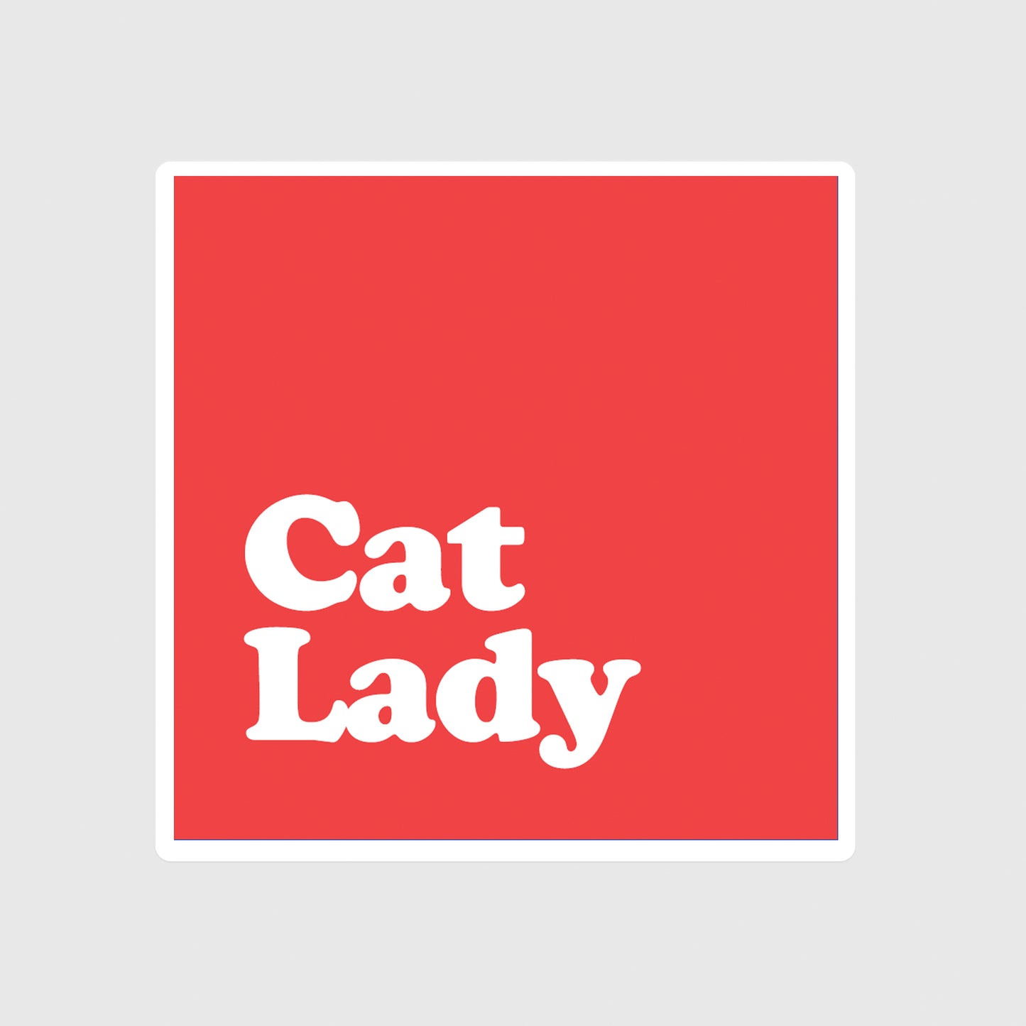 Cat Lady sticker, Cat Mama, Feline, Cat Lover, Pet, Furry friend, Kitty